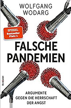 Wodarg Falsche Pandemie 250